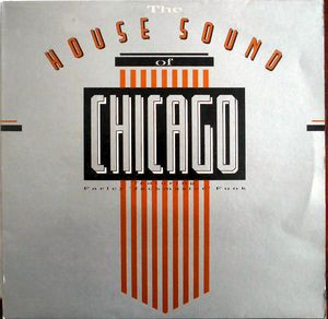 The House Sound Of Chicago