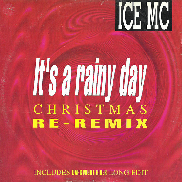 It's A Rainy Day (Christmas Re-Remix)