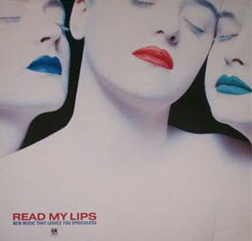 Read My Lips (New Music That Leaves You Speechless)