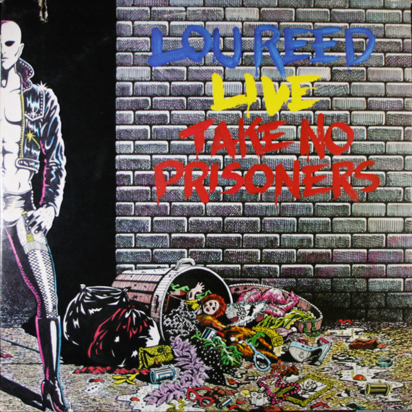 Lou Reed Live - Take No Prisoners