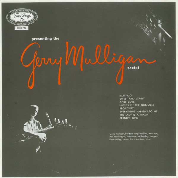 Presenting The Gerry Mulligan Sextet