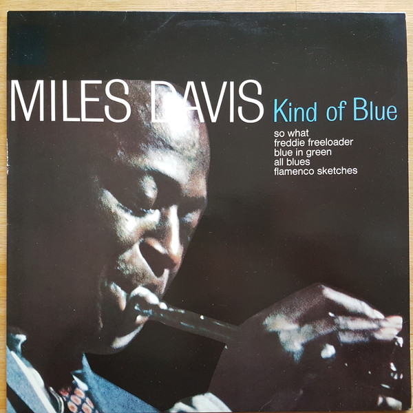 Kind Of Blue