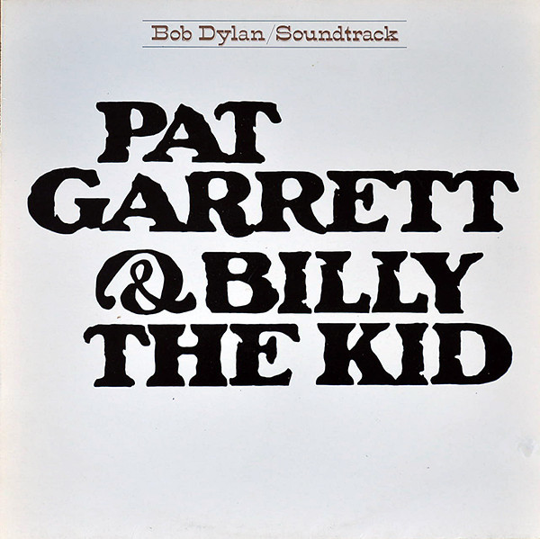 Pat Garrett & Billy The Kid