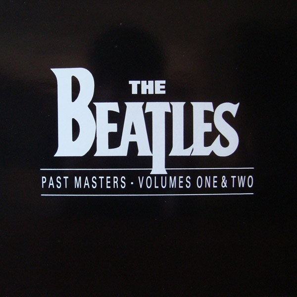 Past Masters - Volumes One & Two