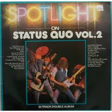 Spotlight On Status Quo Vol.2