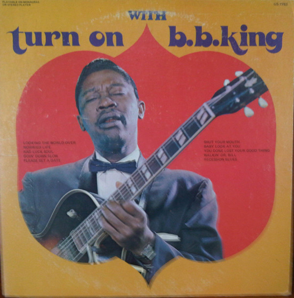 Turn On With B.B. King