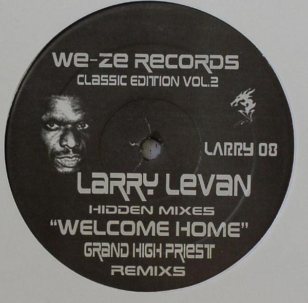 Welcome Home (Grand High Priest Hidden Mixes)