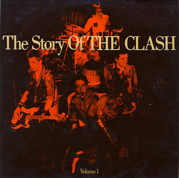 The Story Of The Clash  (Volume 1)