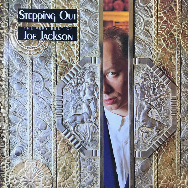 Stepping Out (The Very Best Of Joe Jackson)