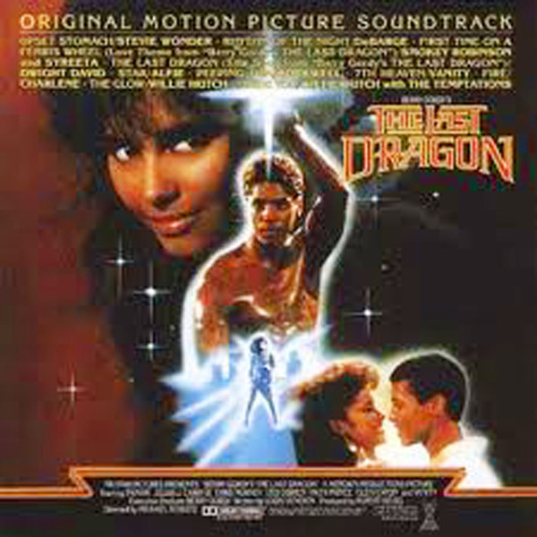 Berry Gordy's The Last Dragon - Original Motion Picture Soundtrack